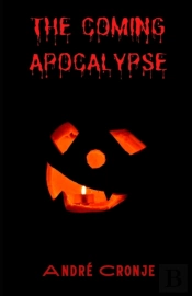 The Coming Apocalypse