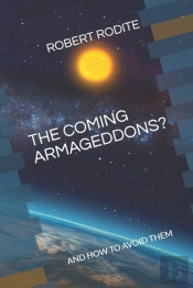 The Coming Armageddons?