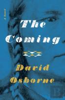 The Coming