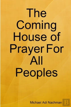 Bertrand.pt - The Coming House Of Prayer For All Peoples
