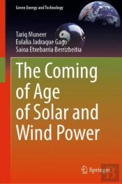 The Coming Of Age Of Solar And Wind Power