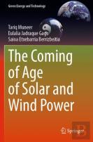 The Coming Of Age Of Solar And Wind Power