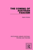 The Coming Of Austrian Fascism