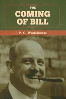 The Coming Of Bill