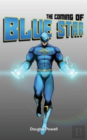 The Coming Of Blue Star