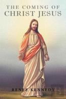 The Coming Of Christ Jesus
