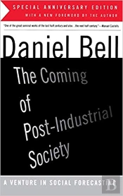 The Coming Of Post-Industrial Society