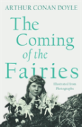 The Coming Of The Fairies - Illustrated From Photographs