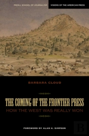 The Coming Of The Frontier Press
