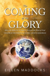 The Coming Of The Glory Volume 2