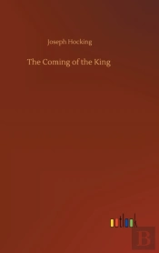 The Coming Of The King