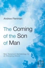 The Coming Of The Son Of Man