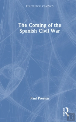 Bertrand.pt - The Coming Of The Spanish Civil War