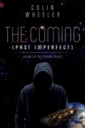 The Coming (Past Imperfect)