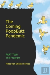The Coming Poopbutt Pandemic