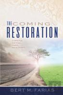 The Coming Restoration