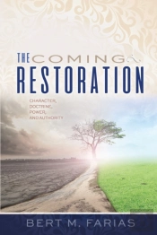 The Coming Restoration