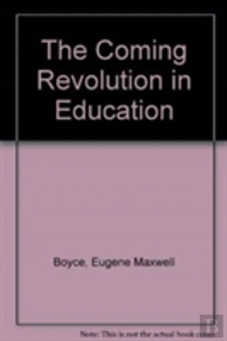 Bertrand.pt - The Coming Revolution In Education