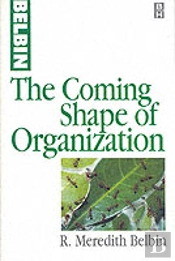 The Coming Shape Of Organization