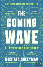 The Coming Wave