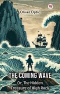 The Coming Waveor, The Hidden Treasure Of High Rock (Edition1)