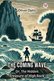 The Coming Waveor, The Hidden Treasure Of High Rock (Edition1)