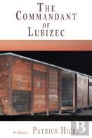 The Commandant Of Lubizec