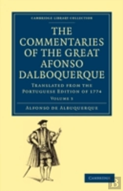 Bertrand.pt - The Commentaries Of The Great Afonso Dalboquerque, Second Viceroy Of India