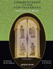 The Commentaries On The New Testament Of Isho'Dad Of Merv (Vol 1-6)