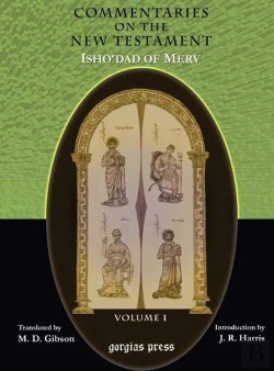 Bertrand.pt - The Commentaries On The New Testament Of Isho'Dad Of Merv (Vol 1-6)