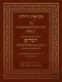 The Commentators' Bible: Deuteronomy