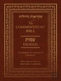 The Commentators' Bible: Exodus