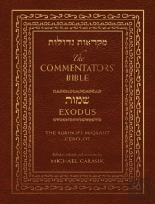 The Commentators' Bible: Exodus
