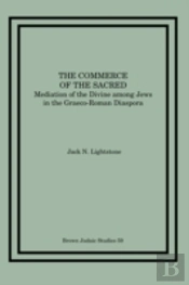 The Commerce Of The Sacred: Mediation Of