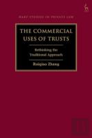 The Commercial Uses Of Trusts