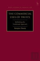 The Commercial Uses Of Trusts