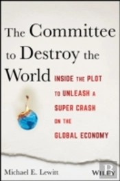 The Committee To Destroy The World