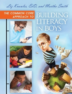 Bertrand.pt - The Common Core Approach To Building Literacy In Boys