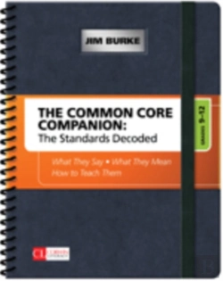 Bertrand.pt - The Common Core Companion: The Standards Decoded, Grades 9-12