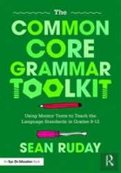 The Common Core Grammar Toolkit