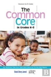 The Common Core In Grades K-3