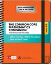 The Common Core Mathematics Companion: The Standards Decoded, Grades 6-8