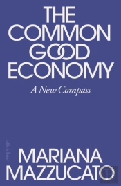 The Common Good Economy