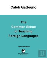 The Common Sense Of Teaching Foreign Languages