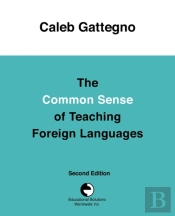 The Common Sense Of Teaching Foreign Languages