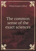 The Common Sense Of The Exact Sciences