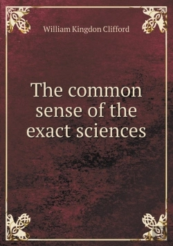 Bertrand.pt - The Common Sense Of The Exact Sciences