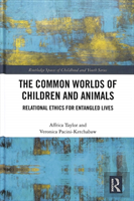 The Common Worlds Of Children And Animals