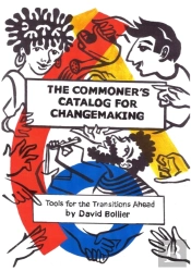 The Commonerâ€™S Catalog For Changemaking