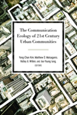 Bertrand.pt - The Communication Ecology Of 21st Century Urban Communities